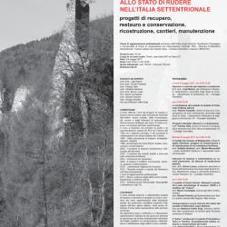 Studio Valle | presentazioni : Architettura Fortificato allo stato rudere nell'Italia Settentrionale